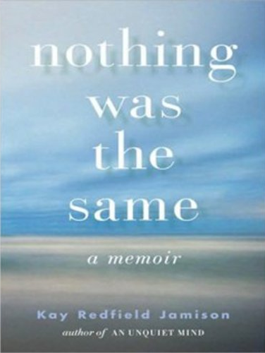 ❞ كتاب Nothing Was the Same ❝  ⏤  كاي ردفيلد جاميسون