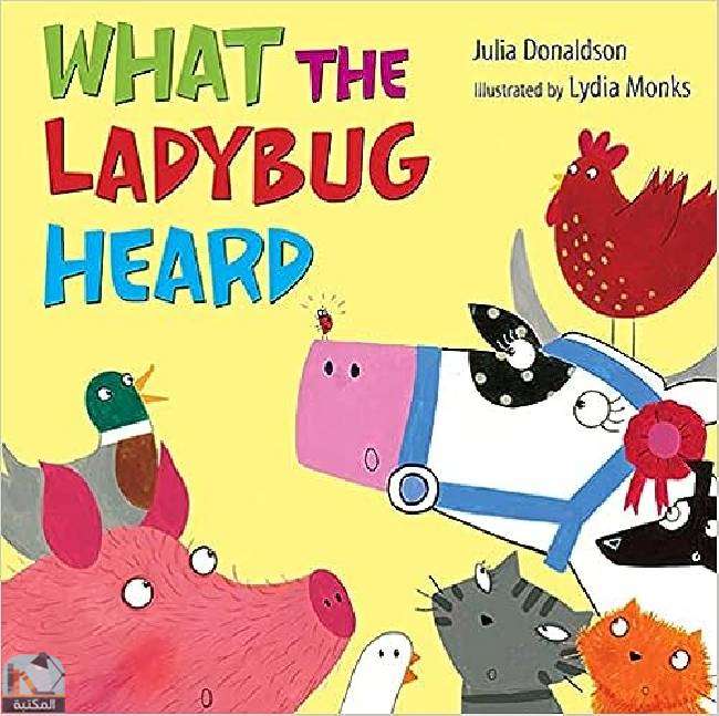❞ قصة What the ladybug hearb ❝  ⏤ جوليا دونالدسون