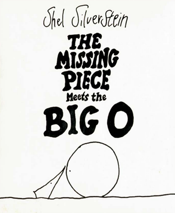 ❞ قصة The Missing Piece Meets the Big O ❝  ⏤ شيل سيلفرشتاين 