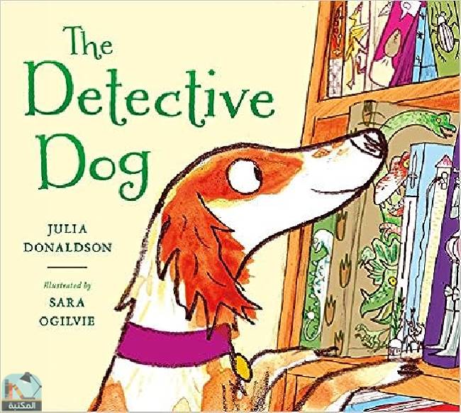 ❞ قصة الكلب المباحث ❝  ⏤ جوليا دونالدسون
