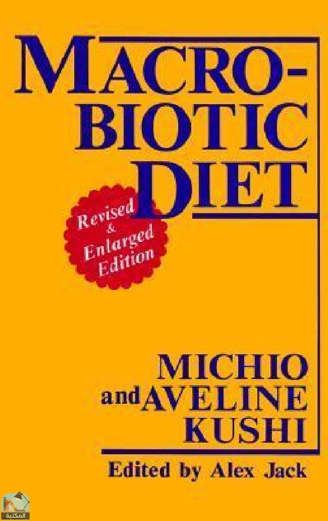 ❞ كتاب Macrobiotic Diet ❝  ⏤ ميتشيو كوشي