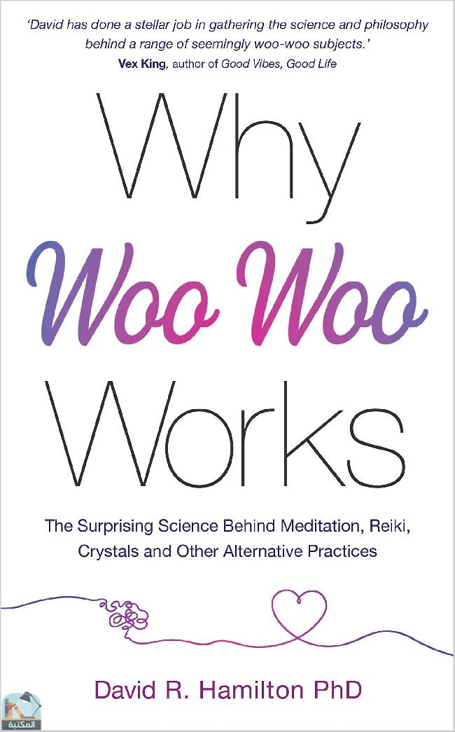 قراءة و تحميل كتابكتاب Why Woo-Woo Works PDF