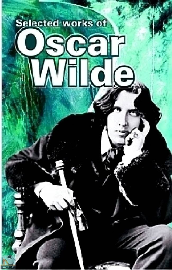 ❞ رواية Selected Works of Oscar Wilde ❝  ⏤ أوسكار وايلد