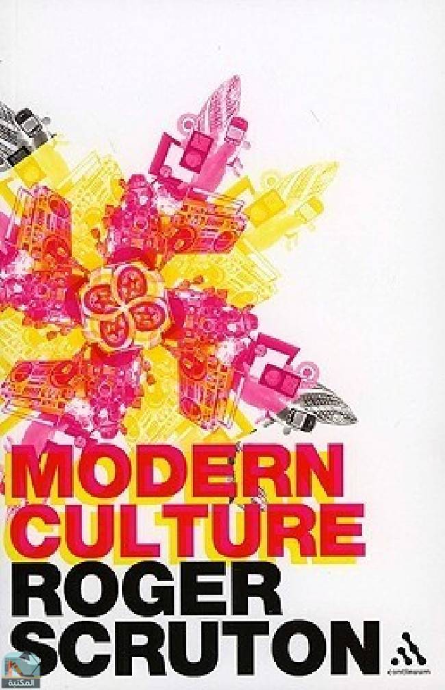 ❞ كتاب Modern Culture ❝  ⏤ روجر سكروتون
