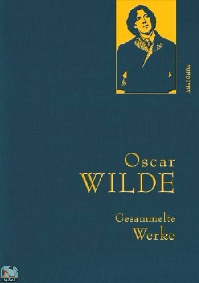 ❞ كتاب Gesammelte Werke ❝  ⏤ أوسكار وايلد