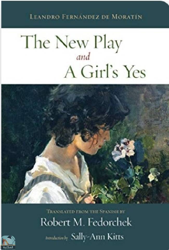 قراءة و تحميل كتابكتاب The New Play and A Girl's Yes PDF
