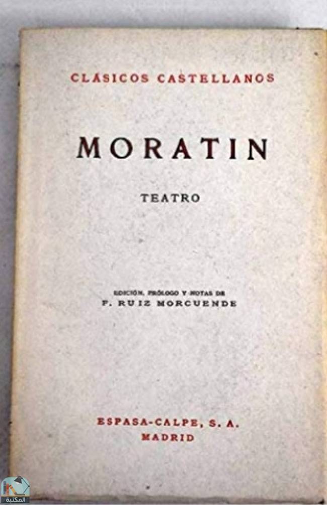 ❞ كتاب Teatro ❝  ⏤ لياندرو فرنانديث دى موراتين