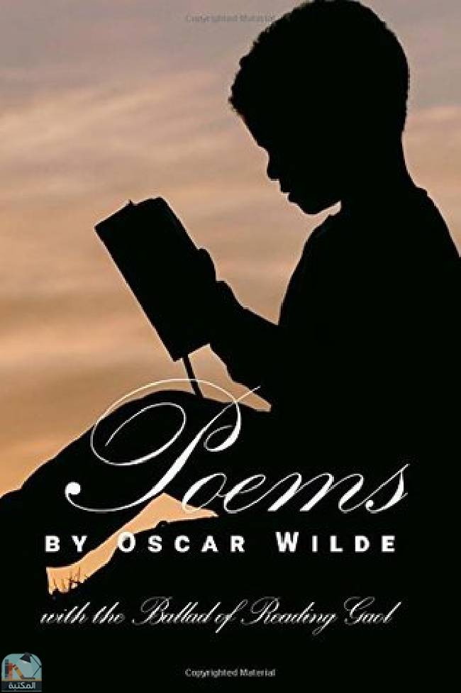 ❞ كتاب Poems by Oscar Wilde: with the Ballad of Reading Gaol ❝  ⏤ أوسكار وايلد