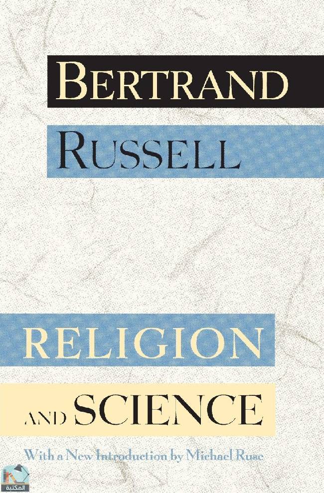 ❞ كتاب Religion and Science ❝  ⏤ برتراند راسل