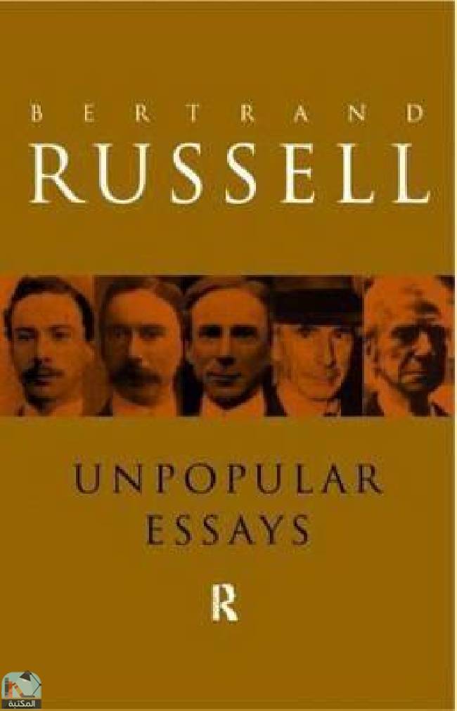 ❞ كتاب Unpopular Essays ❝  ⏤ برتراند راسل