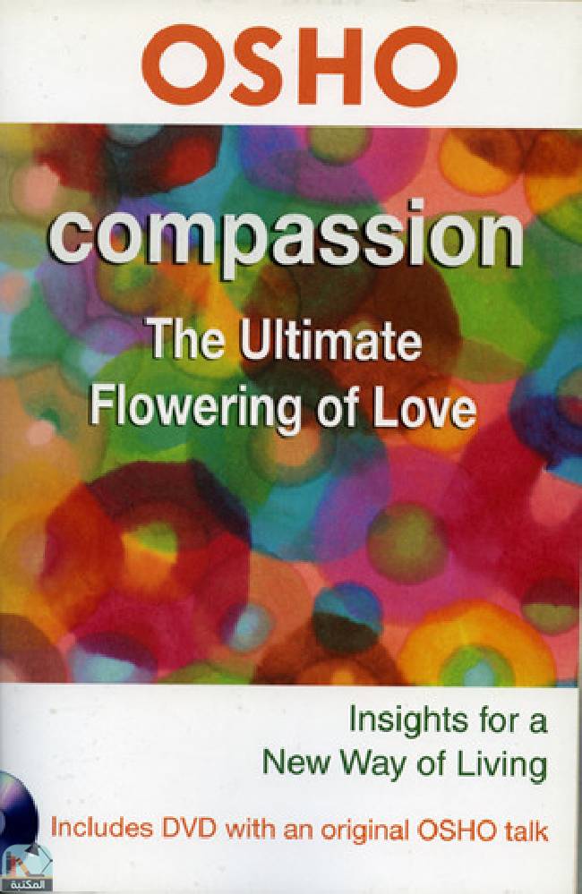 قراءة و تحميل كتابكتاب Compassion: The Ultimate Flowering of Love PDF