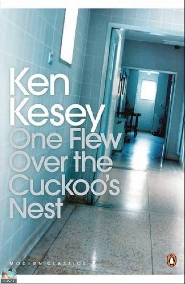 ❞ رواية One Flew Over the Cuckoo's Nest ❝  ⏤ كين كيسي
