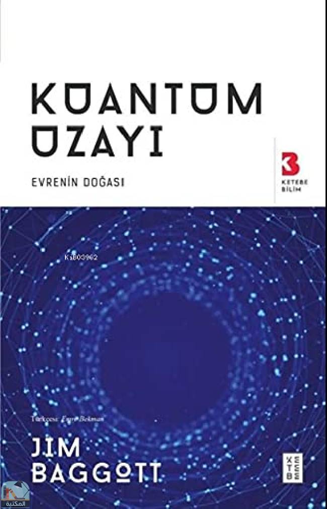 قراءة و تحميل كتابكتاب Kuantum Uzayi: Evrenin Dogasi PDF