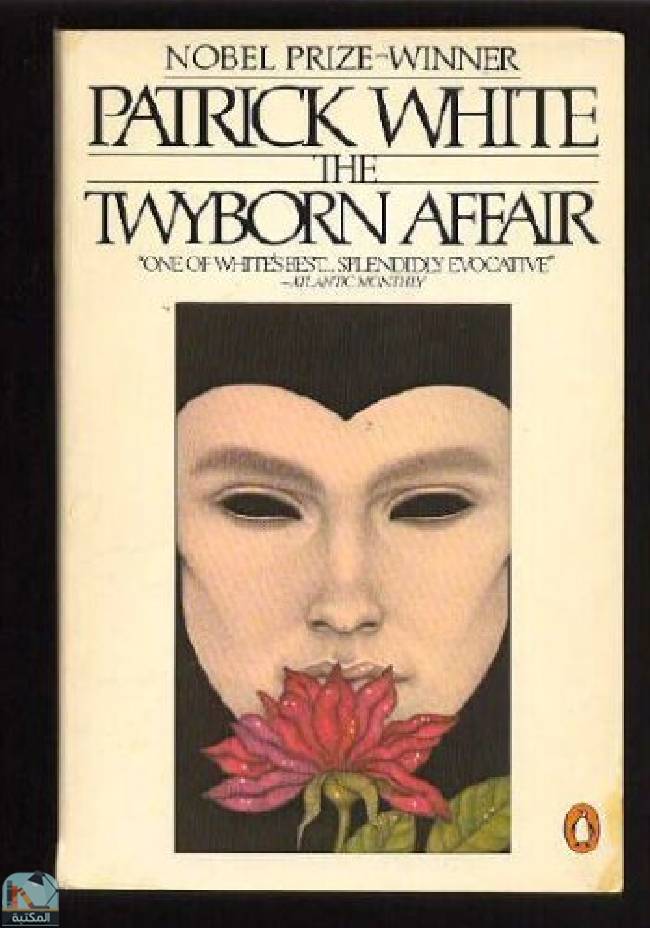 ❞ رواية The Twyborn Affair ❝  ⏤ باتريك وايت