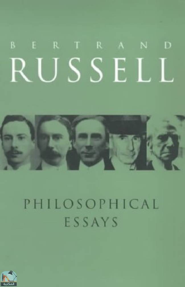 ❞ كتاب Philosophical Essays by Bertrand Russell ❝  ⏤ برتراند راسل