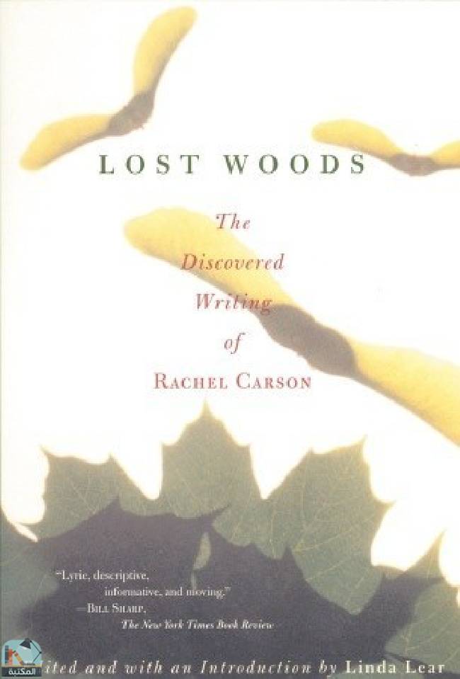 قراءة و تحميل كتاب Lost Woods: The Discovered Writing of Rachel Carson PDF
