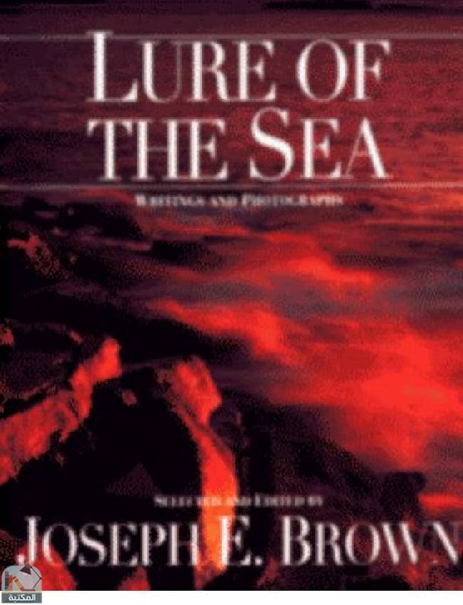 قراءة و تحميل كتابكتاب Lure of the Sea: Writings and Photographs PDF