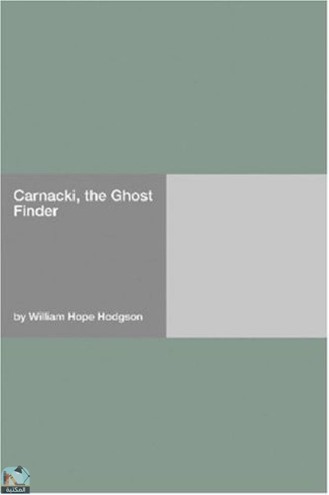 قراءة و تحميل كتابكتاب Carnacki, the Ghost Finder  PDF