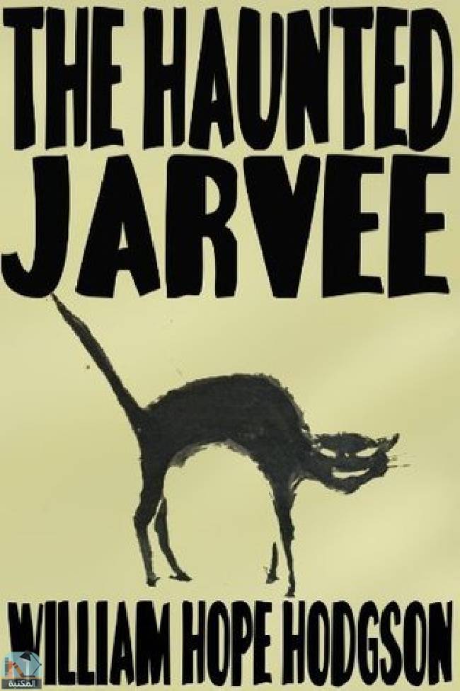 ❞ رواية The Haunted Jarvee ❝  ⏤ وليم هوب هودسون