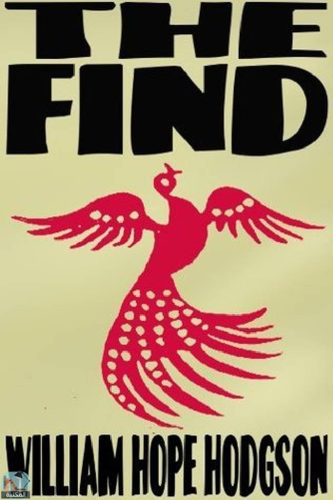 ❞ رواية The Find ❝  ⏤ وليم هوب هودسون