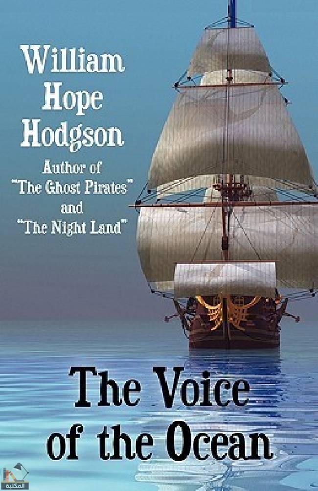 ❞ ديوان The Voice of the Ocean ❝  ⏤ وليم هوب هودسون