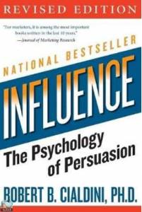 influence The Psychology of Persuasion