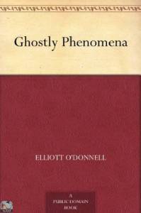 Ghostly Phenomena 