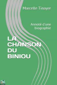 La Chanson Du Biniou: Annote d'une biographie 