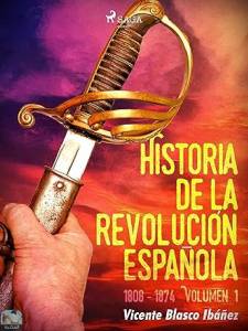 Historia de la revolución española تاريخ الثورة الاسبانية