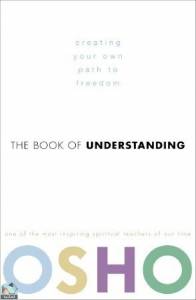 The Book of Understanding Creating Your Own Path to Freedom