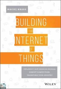 Building the Internet of Things 