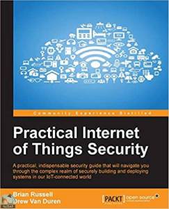 Practical Internet of Things Security 