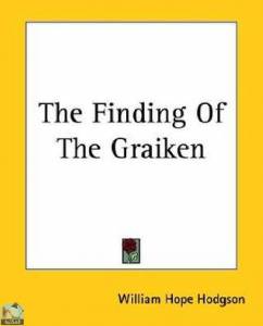 The Finding of the Graiken 